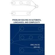 Problem Solving in Automata, Languages, and Complexity by Du, Ding-Zhu; Ko, Ker-I, 9780471439608