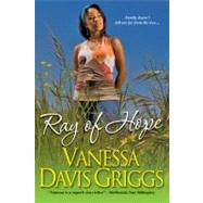 Ray of Hope by Davis Griggs, Vanessa, 9780758259608
