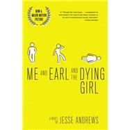 Me and Earl and the Dying Girl (Revised Edition) by Andrews, Jesse, 9781419719608