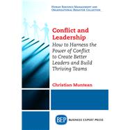 Conflict and Leadership by Muntean, Christian, 9781631579608