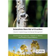 Sclerotinia Stem Rot of Crucifers, Volume 2 by Govind Singh Saharan; Naresh Kumar Mehta; Prabhu Dayal Meena, 9781800629608