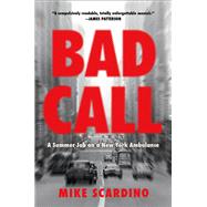 Bad Call by Mike Scardino, 9780316469609