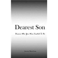 Dearest Son by Lane, Jeremy Mark, 9781515359609