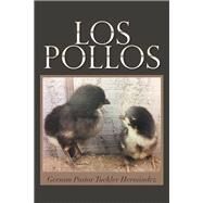 Los Pollos by Hernández, Gersam Tuckler, 9781984559609
