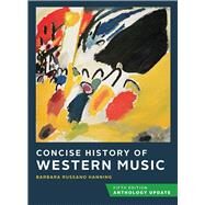 Concise History of Western Music: Anthology Update by Hanning, Barbara Russano, 9780393419610