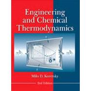 Engineering and Chemical Thermodynamics, 2nd Edition by Koretsky, Milo D., 9780470259610