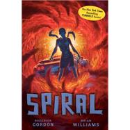 Spiral by Gordon, Roderick; Williams, Brian, 9780545429610