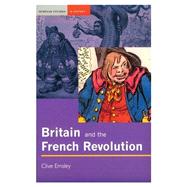 Britain and the French Revolution by Emsley; Clive, 9780582369610