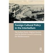 Foreign Cultural Policy in the Interbellum by Tamara Kessel, 9781041179610