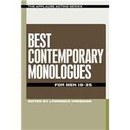 Best Contemporary Monologues for Men 18-35 by Harbison, Lawrence, 9781480369610
