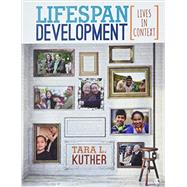 Lifespan Development + Interactive Ebook by Kuther, Tara L., 9781506339610