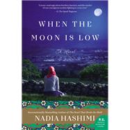 When the Moon Is Low by Hashimi, Nadia, 9780062369611