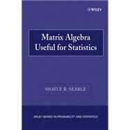 Matrix Algebra Useful for Statistics by Searle, Shayle R., 9780470009611