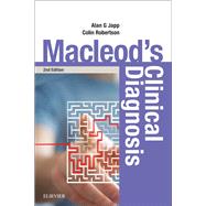 Macleod's Clinical Diagnosis by Japp, Alan G; Robertson, Colin; Wright, Rohana J.; Reed, Matthew J.; Robson, Andrew, 9780702069611