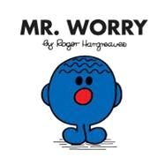 Mr. Worry by Hargreaves, Roger, 9780843199611
