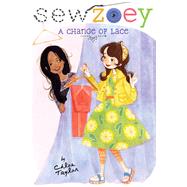 A Change of Lace by Taylor, Chloe; Zhang, Nancy, 9781481419611