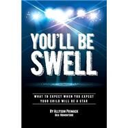 You'll Be Swell! by Primack, Allyson Ochs, 9781501069611