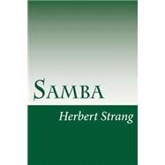Samba by Strang, Herbert, 9781502369611