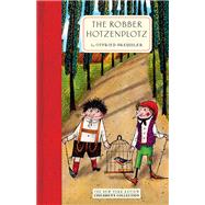 The Robber Hotzenplotz by Preussler, Otfried; Bell, Anthea; Tripp, F.J., 9781590179611