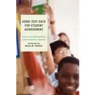 Using Test Data for Student Achievement Answers to No Child Left Behind by Sindelar, Nancy W., 9781607099611