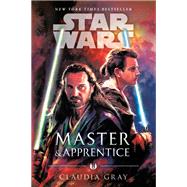 Master & Apprentice (Star Wars) by Gray, Claudia, 9781984819611