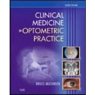 Clinical Medicine in Optometric Practice by Muchnick, Bruce, 9780323029612