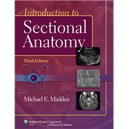 Introduction to Sectional Anatomy by Madden, Michael, 9781609139612