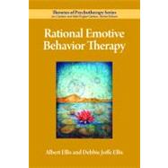 Rational Emotive Behavior Therapy by Ellis, Albert; Ellis, Debbie Joffe, 9781433809613