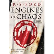 Engines of Chaos by Ford, R. S., 9780316629614