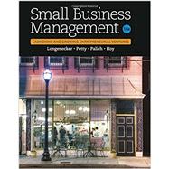 Small Business Management Launching & Growing Entrepreneurial Ventures, Loose-Leaf Version by Longenecker, Justin G.; Petty, J. William; Palich, Leslie E.; Hoy, Frank, 9781305639614