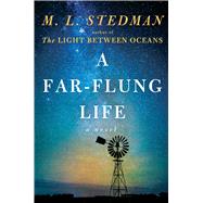 A Far-flung Life by Stedman, M.L., 9781668219614
