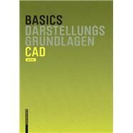 Basics CAD by Krebs, Jan; Bielefeld, Bert, 9783035619614