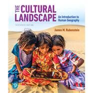 Modified Mastering Geography with Pearson eText -- Standalone Access Card -- for The Cultural Landscape An Introduction to Human Geography by Rubenstein, James M., 9780135209615