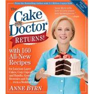 The Cake Mix Doctor Returns! With 160 All-New Recipes by Byrn, Anne, 9780761129615