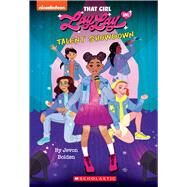 Talent Showdown (That Girl Lay Lay, Chapter Book #1) by Bolden, Jevon; Hodge, DeAndra, 9781338779615