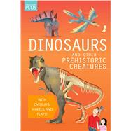 Dinosaurs and Other Prehistoric Creatures by Palmer, Douglas, 9781626869615