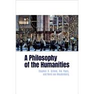 A Philosophy of the Humanities by Grimm, Stephen R.; Peels, Rik; van Woudenberg, Ren, 9780197749616