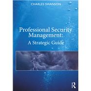 Professional Security Management by Swanson, Charles, 9780367339616