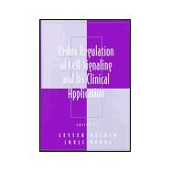 Redox Regulation of Cell Signaling and Its Clinical Application by Yodoi; Junji, 9780824719616