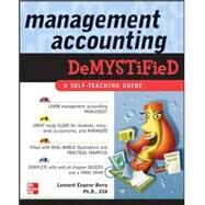 Management Accounting Demystified by Berry, Leonard Eugene, 9780071459617