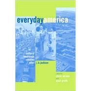 Everyday America by Love, Milton S., 9780520229617