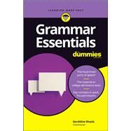Grammar Essentials for Dummies by Woods, Geraldine, 9781119589617