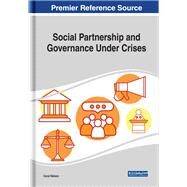 Social Partnership and Governance Under Crises by Nelson, Carol, 9781522589617