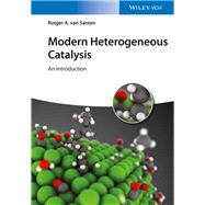 Modern Heterogeneous Catalysis An Introduction by Van Santen, Rutger A., 9783527339617