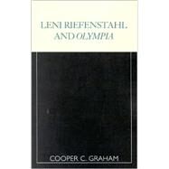 Leni Riefenstahl and Olympia by Graham, Cooper C., 9780810839618