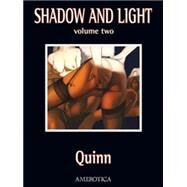 Shadow and Light, Volume 2 by Quinn, Parris, 9781561639618