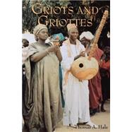 Griots and Griottes by Hale, Thomas A., 9780253219619