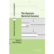 The Dynamic Bacterial Genome by Edited by Peter Mullany, 9780521129619