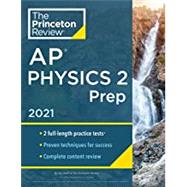 Princeton Review Ap Physics 2 Prep, 2021 by Princeton Review, 9780525569619