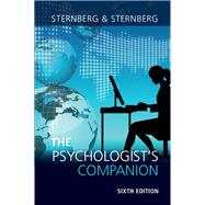 The Psychologist's Companion by Sternberg, Robert J.; Sternberg, Karin, 9781107139619